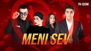 Meni sev (76-qism)