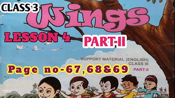 CLASS 3 WINGS || LESSON 4 || PART-II ||Page No- 67,68&69