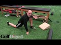 Strength coach shows how to develop hip mobility for golfers  fitness friday  golf digest