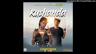ANCIENT STALLION GANGSTER FT KINNAH MR MBARE - KUSHANDA- PRO BY NB STUDIOS-OFFICIAL AUDIO APRIL 2021