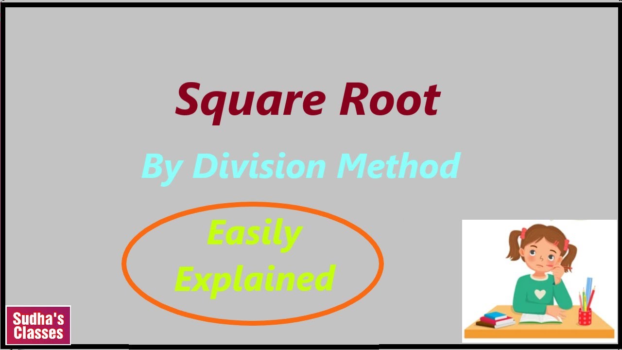 Square Roots Process Division Method #Square Roots by Division Method# - YouTube