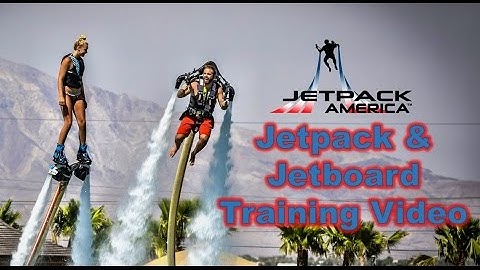 Jetpack and Jetboard Training Video