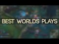 BEST WORLDS PLAYS 2016 | (League of Legends)