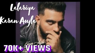 Lalariya - Karan Aujlaofficial Songchunni Meri Rang De Lalariya -Karan Aujlakaran Aujla New Song