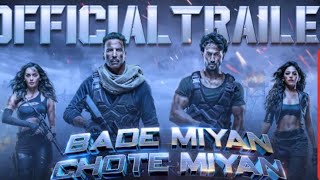 Bade Miyan Chore Miyan |Official Teaser |Akshay Kumar,Tiger Shroff