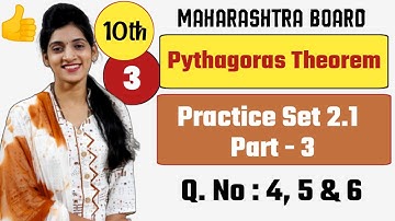 Pythagoras Theorem Class 10th Practice Set 2.1, Part 3 | Maharashtra Board | By Manisha Madam