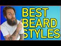 7 best beard styles