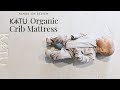 PROS and CONS of the KATU Crib Mattress