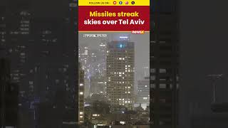 Iran launches missile barrage hitting Tel Aviv and West Bank amid escalating conflict