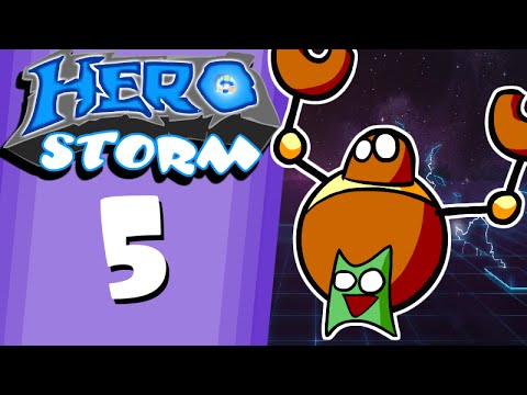 HeroStorm Ep 5