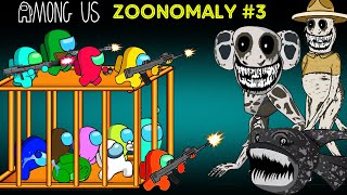 어몽어스 VS ZOONOMALY Game 3 | AMONG US ANIMATION