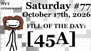 Information Saturday,  10/17/26 -- NYT Crossword with Sam Update