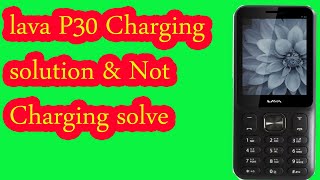 Lava P30 Charging short circuit solution/lava p30 no charging solution /by Jeman creation