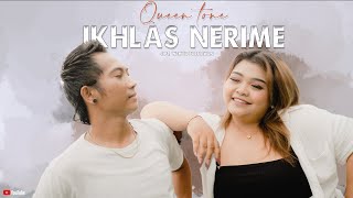 IKHLAS NERIME || QUEENTONE ( Official Musik Video )