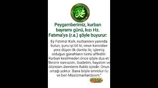 Peygamberimiz, Kurban Bayramı Günü, Kızı Hz. Fatımaya R.a. Şöyle Buyurur