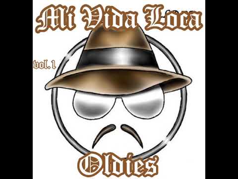 MI VIDA LOCA OLDIES - YouTube