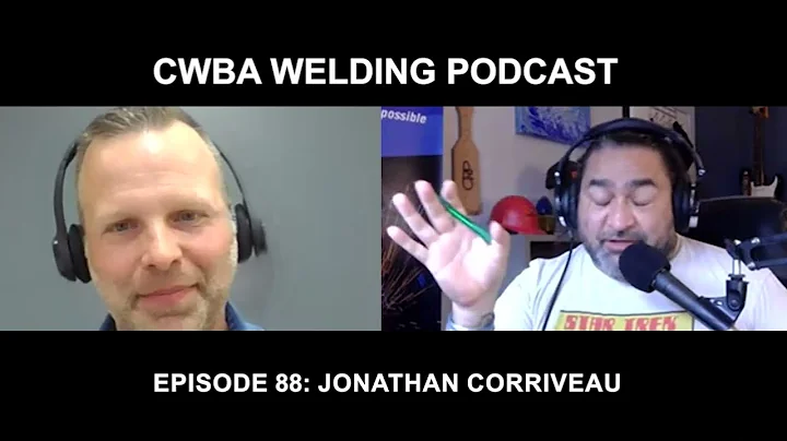 CWBA Welding Podcast - with Max Ceron - Episode 88...