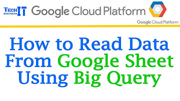 How to read data from Google Sheet Using Big Query | Big Query External Table
