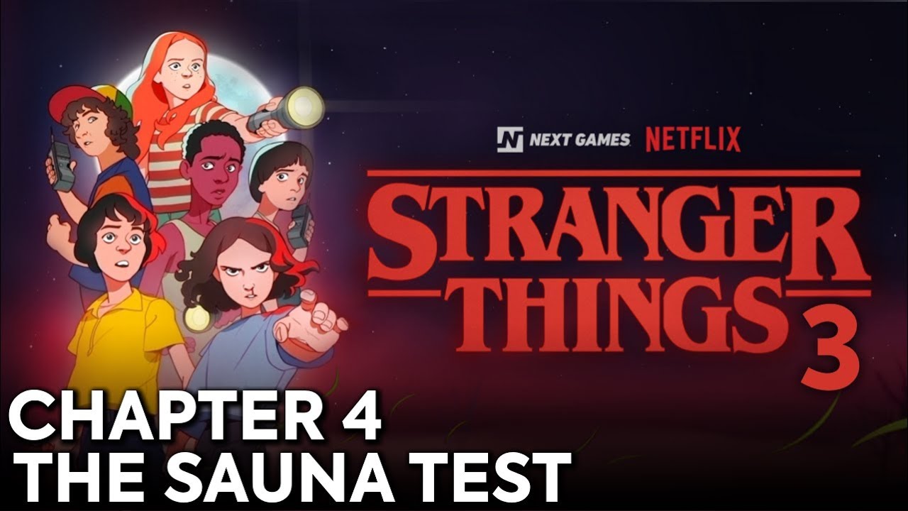 Stranger Things 3 The Game Chapter 4 The Sauna Test Walkthrough And Gameplay YouTube stranger-things-3-the-game-chapter-4-the-sauna-test-walkthrough-and-gameplay-youtube