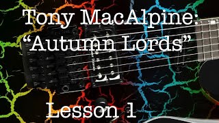 In-depth lesson: “Tony MacAlpine’s Autumn” Lords (Through :30)