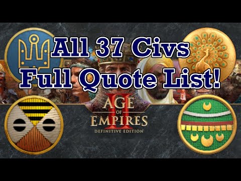 All Age of Empires 2 Definitive Edition Civilisation Quotes!