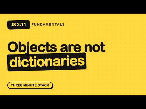 When to Use Map Instead of an Object | JS Fundamentals 3.11 · Three Minute Stack