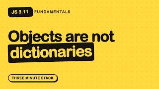When to Use Map Instead of an Object | JS Fundamentals 3.11 · Three Minute Stack