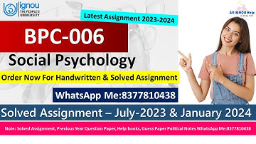 BPC-006 Social Psychology |Solved Assignment 2023-24 |Handwritten Assignment |July 2023 and Jan 2024