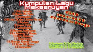 Kumpulan Lagu Makaaruyen 60 Menit Nonstop || Lagu Daerah Minahasa