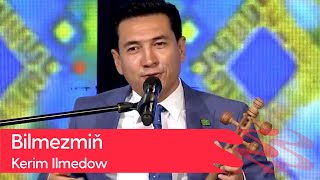 Kerim Ilmedow - Bilmezmin | 2022