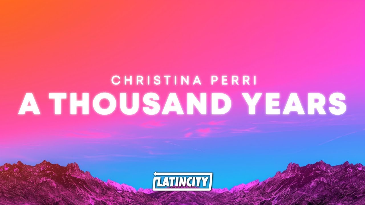 Christina Perri – A Thousand Years Christina Perri – A Thousand Years