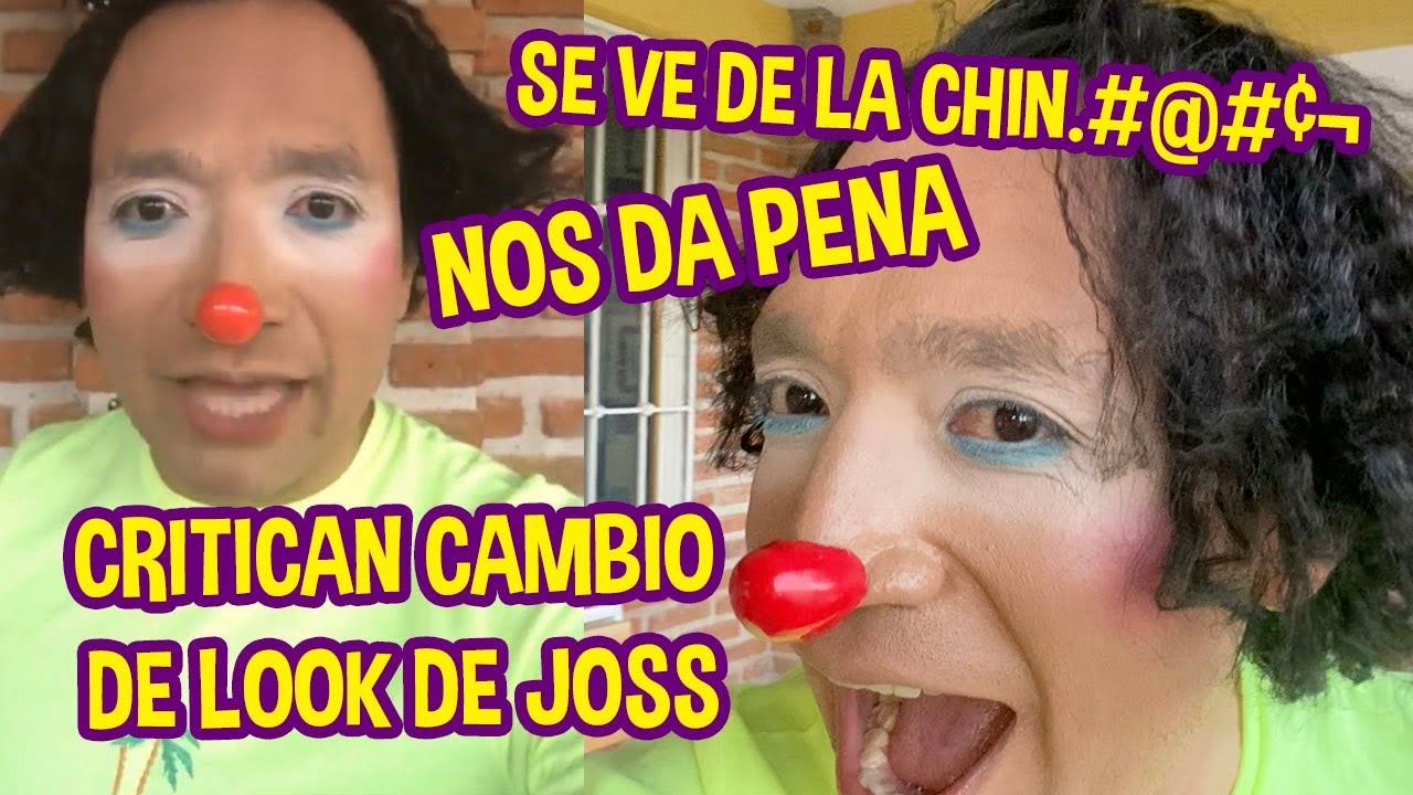 SE BURLAN DE JOSS POR SU NUEVO LOOK /  EL MEJOR VIDEO  /LOS DESTRAMPADOS