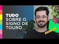 TOURO: O QUE NINGUÉM FALA SOBRE ESSE SIGNO?