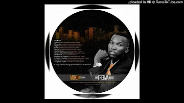 FREEMAN - WEKWEDU - OFFICIAL AUDIO MUKURU WEKAMBANI ALBUM 2018