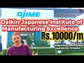 DAIKIN Japanese Institute of Manufacturing Excellence(DJIME) Get UpTo 10K STIPEND