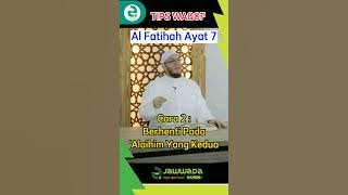 Cara Waqof di Ayat 7 Surat Al Fatihah