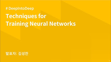 AIKU 24-1 DeepIntoDeep 4-2회: 딥러닝 입문하기 - Techniques for Training Neural Networks (2)