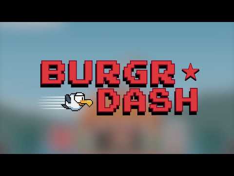 Burgr Dash
