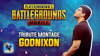 Pubg Mobile Tribute Montage By GodNixon | Game of Emotions ❤️