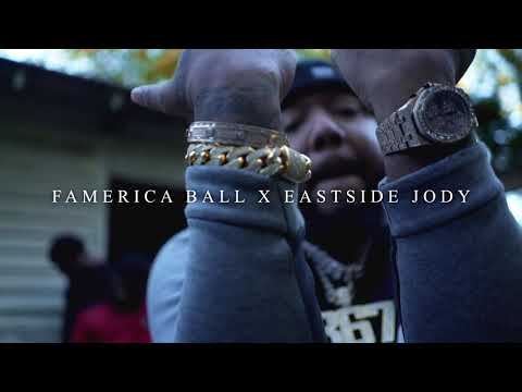 Famerica Ball Ft Eastside Jody X Motivation 