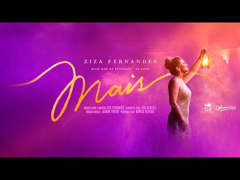 Ziza Fernandes | Mais | Trailer Oficial