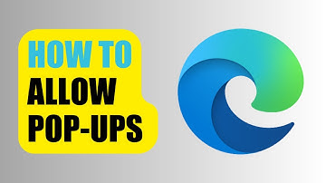 How to Allow Pop-Ups | Microsoft Edge