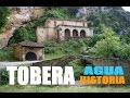 TOBERA UN PUEBLO DE AGUA E HISTORIA