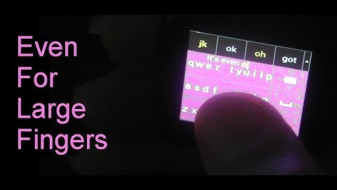 iType: Typing With Big Fingers