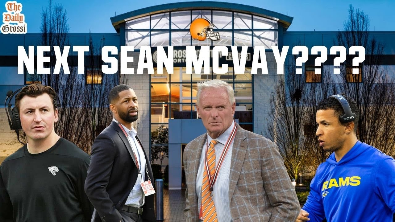 WILL BROWNS FIND THE NEXT SEAN MCVAY??? - The Daily Grossi