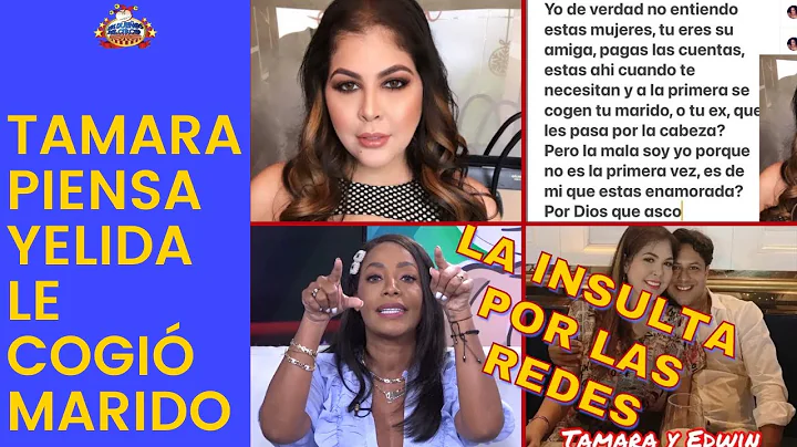 Tamara tira puya a Yelida DIQUE LE COGI MARIDO. Ye...