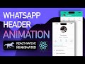 WhatsApp Profile Header Animation using Reanimated | React Native