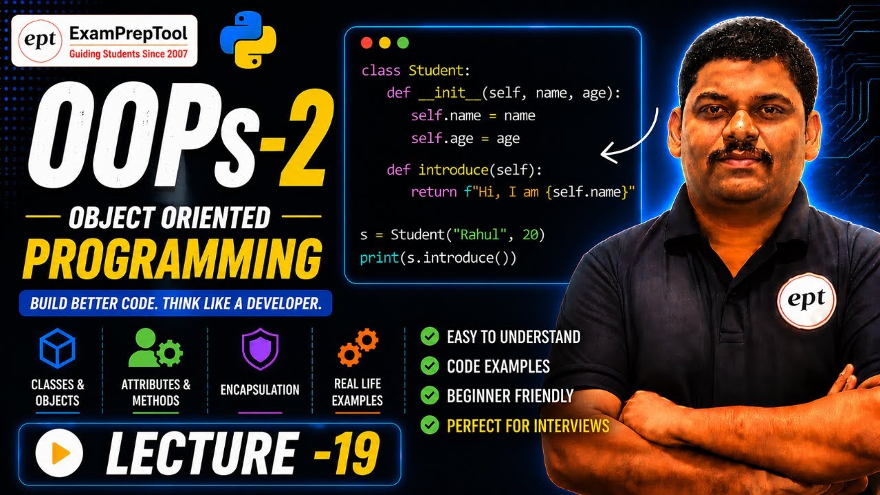 🔥 OOPs in Python Tutorial | OOPs-2 Lecture 19  | Object Oriented Programming in Python 🚀