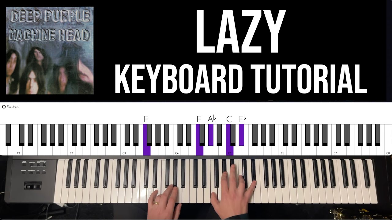 How To Play Lazy — Deep Purple on Keyboards [Playthrough · No Talking]