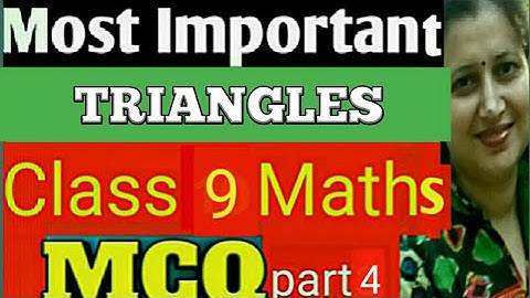 Most Important MCQ| Class 9 Maths| Chapter 7 NCERT| Triangles MCQs| CBSE/ICSE| Part-4